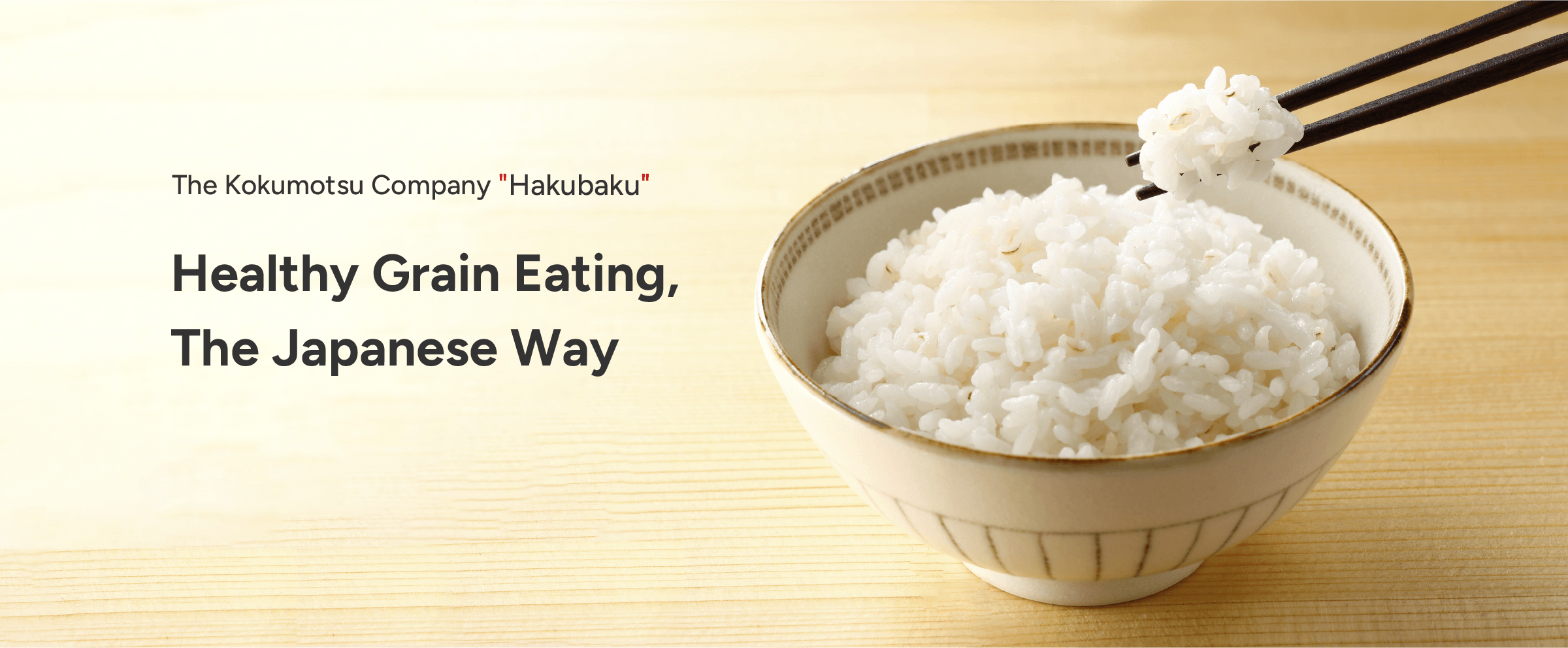 The Kokumotsu Company Hakubaku Healthy Grain Eating, The Japanese Way